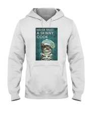 Never Trust A Skinny Cook Hooded Sweatshirt tile