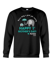 You're Doing A Great Job 1st Mother's Day Elephant Crewneck Sweatshirt tile