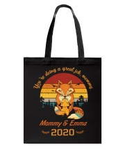 Mother You're Doing A Great Job Fox 2021 Tote Bag tile