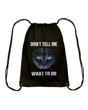 DONT TELL ME WHAT TO DO Drawstring Bag tile