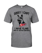 German Shepherd - Sorry I can't Classic T-Shirt front