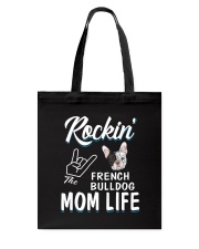 French Bulldog Mom Life Tote Bag thumbnail