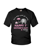 You're Doing A Great Job 1st Mother's Day Elephant Youth T-Shirt tile