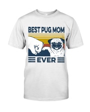 Best Pug Mom Classic T-Shirt front