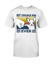 Best Chihuahua Mom Classic T-Shirt front