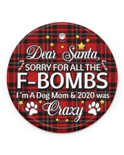 Dog Dear Santa Sorry For All The F-Bombs Circle ornament - single (porcelain) front