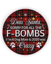 Dog Dear Santa Sorry For All The F-Bombs Circle Ornament (Wood tile