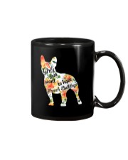 Girls Just Want To Have French Bulldog Mug thumbnail