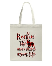 FRENCH BULLDOG ROCKIN MOM LIFE Tote Bag tile