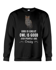 Owl is Good Crewneck Sweatshirt thumbnail