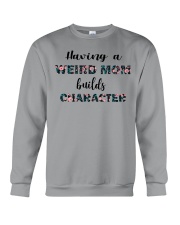 Having a Weird Mom Crewneck Sweatshirt thumbnail