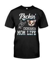 Chihuahua Mom Life Classic T-Shirt front