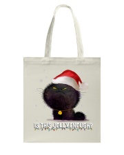 CAT IS THIS JOLLY ENOUGH FLUFFY CAT Tote Bag tile