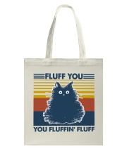 Cat Fluff You Tote Bag tile