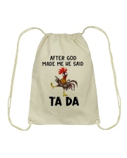 Chicken After God Made Me He Said Ta Da Drawstring Bag tile