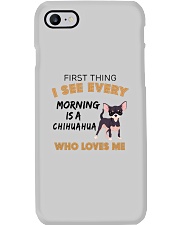 Chihuahua -First thing Phone Case thumbnail