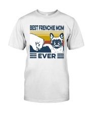 Best French Bulldog Mom Classic T-Shirt front