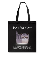 Cats--Don't Piss Me Tote Bag thumbnail