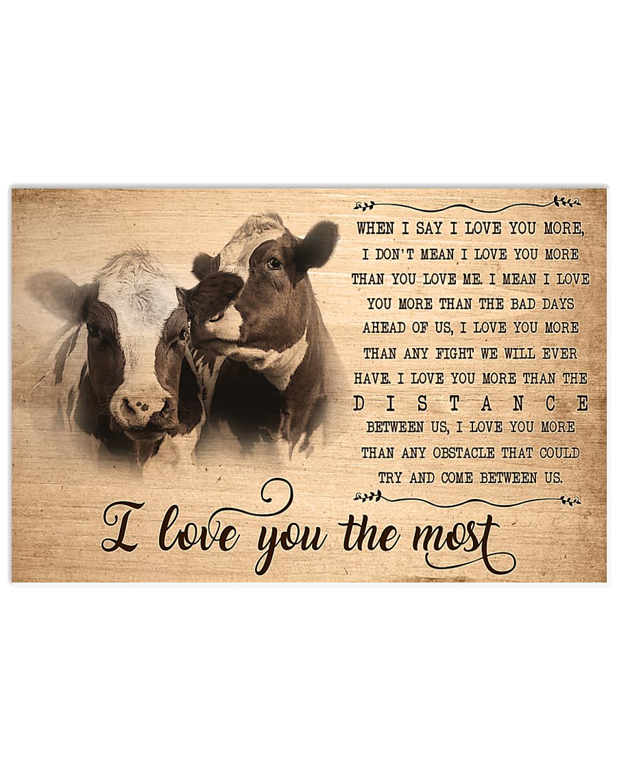 Cow I Love You The Most 17x11 Poster