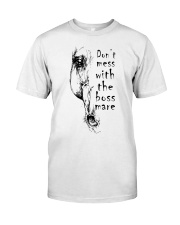 DON'T MESS WITH THE BOSS MARE Classic T-Shirt front