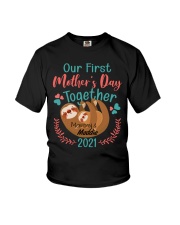 Our First Mother's Day Together Sloth 2021 Youth T-Shirt tile