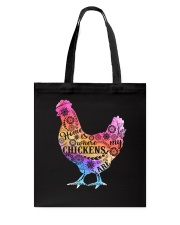 Home Is Where My Chickens Are Tote Bag thumbnail