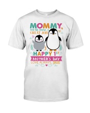You Are Doing A Great Job Mommy Penguin 2021 Classic T-Shirt tile