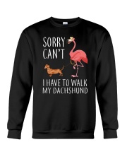 I Have To Walk My Dachshund Crewneck Sweatshirt thumbnail