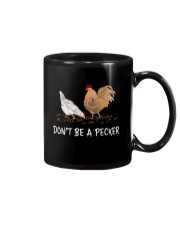 Chicken Don't Be A Pecker Mug thumbnail