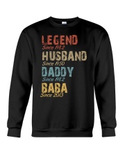 Father Legend Husband Daddy BaBa Crewneck Sweatshirt tile