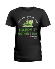 1st Mother's Day You're Doing A Great Job Turte Ladies T-Shirt front