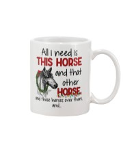 HORSE ALL I NEED IS THIS HORSE Mug tile