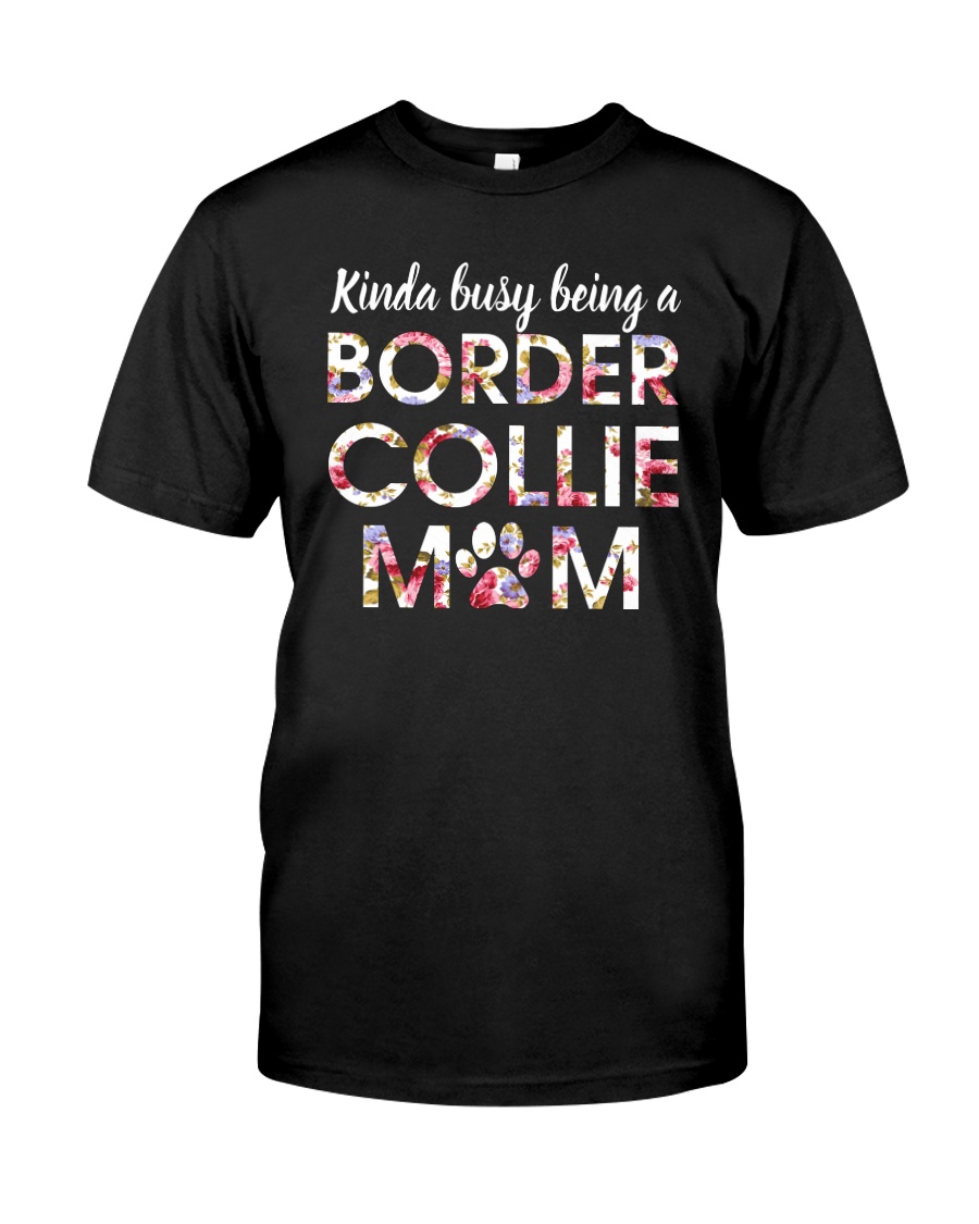Border Collies Mom Classic T-Shirt