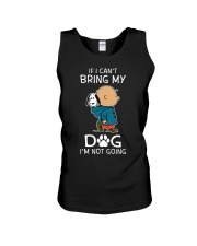 If I Cant Bring My Dog Unisex Tank thumbnail