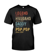 Father Legend Husband Daddy Pop - Pop Classic T-Shirt front