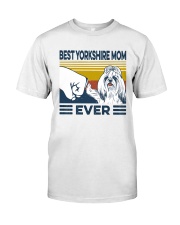 Best Yorkshire Mom Classic T-Shirt front