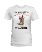 In A World Full Of Princesses Be A Cowgirl Ladies T-Shirt tile
