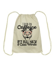Pitbull I Run On Caffeine Drawstring Bag tile