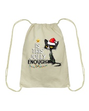 CAT IS THIS JOLLY ENOUGH Drawstring Bag tile