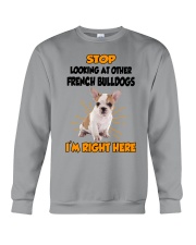 French Bulldogs I'm Here Crewneck Sweatshirt thumbnail