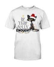 IS THIS JOLLY ENOUGH Classic T-Shirt tile