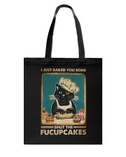 Cat I Just Baked You 1 Tote Bag tile