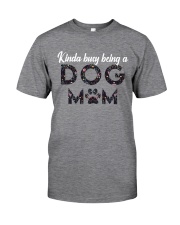 Dog Mom Classic T-Shirt front