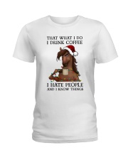 HORSE THAT WHAT I DO Ladies T-Shirt tile