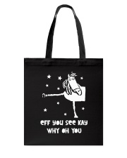 Horse Eff You See Kay Why Oh You Tote Bag thumbnail