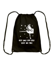 Horse Eff You See Kay Why Oh You Drawstring Bag thumbnail