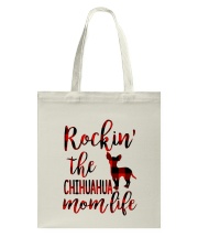 CHIHUAHUA ROCKIN MOM LIFE Tote Bag tile