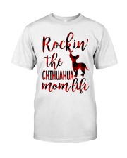 CHIHUAHUA ROCKIN MOM LIFE Classic T-Shirt tile