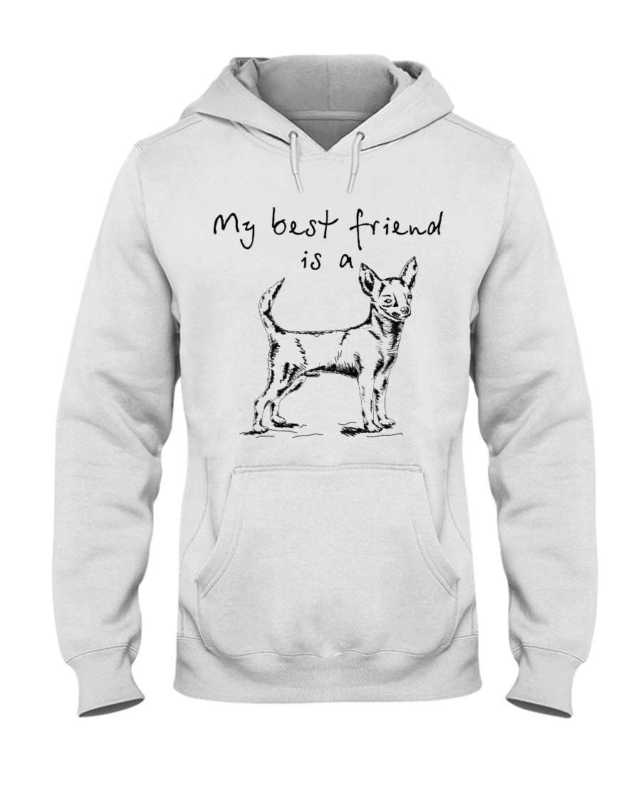 My best friend is Chihuahua Hooded Sweatshirt