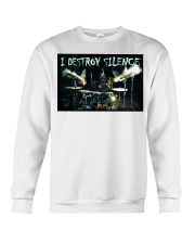 drummer destroy silence pt lqt ngt Crewneck Sweatshirt tile